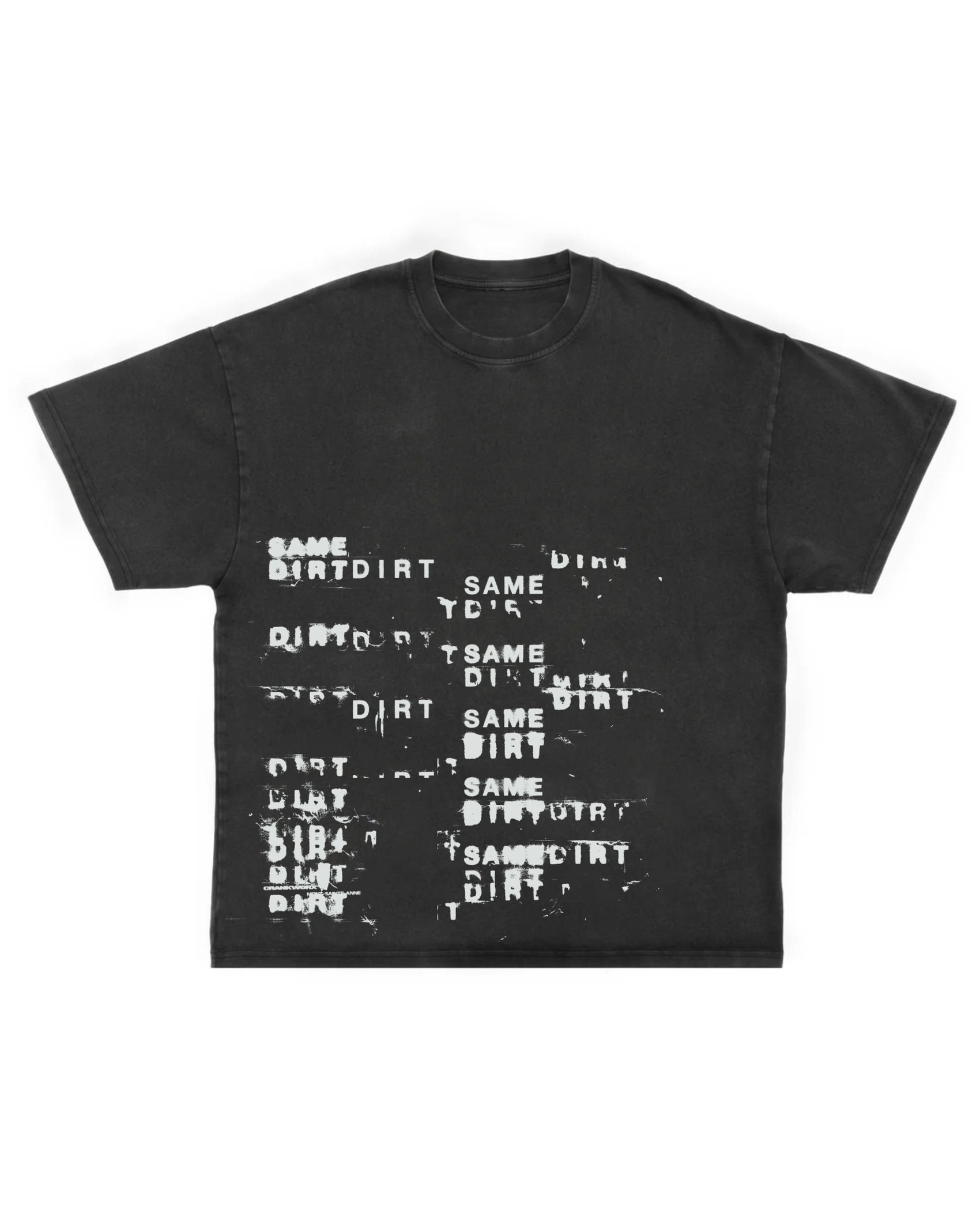 SAME DIRT TEE 1